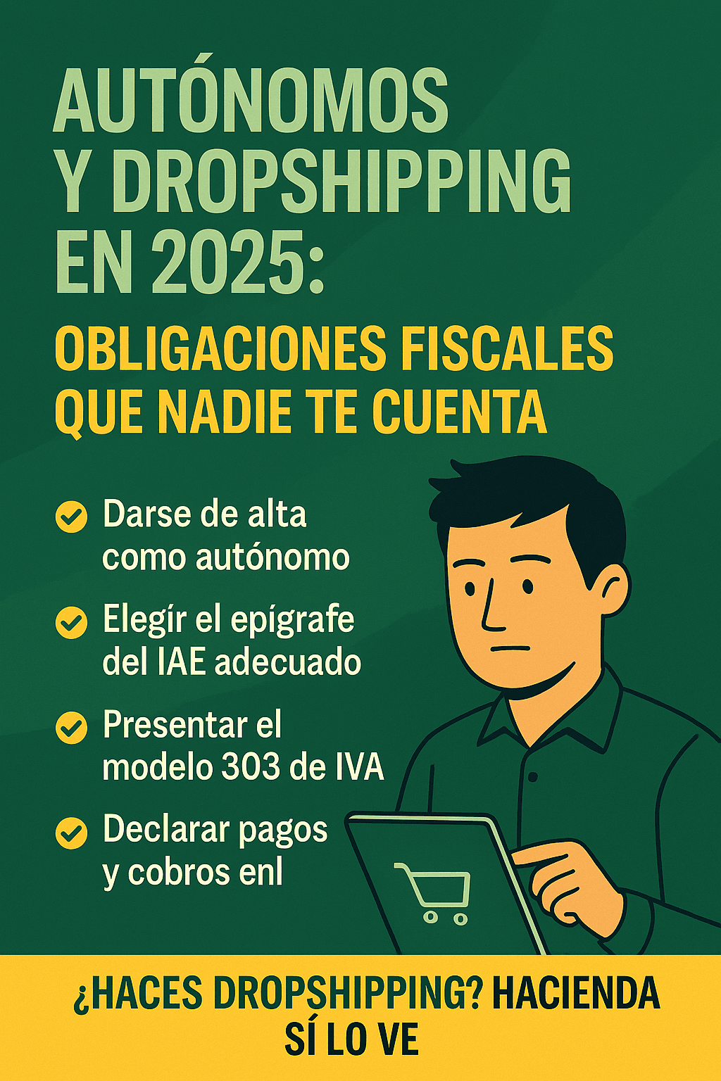 Obligaciones fiscales de los autónomos que hacen dropshipping
